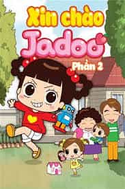 thumbnail Xin Chào Jadoo (Phần 2)